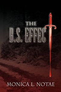 Cover image for The B.S. Effect