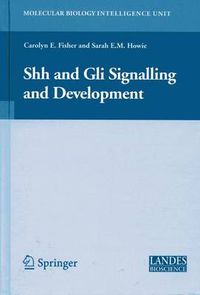 Cover image for Shh and Gli Signalling in Development