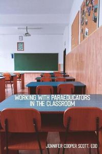 Cover image for Working with Paraeducators in the Classroom