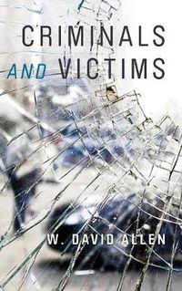 Cover image for Criminals and Victims