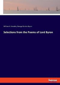 Cover image for Selections from the Poems of Lord Byron