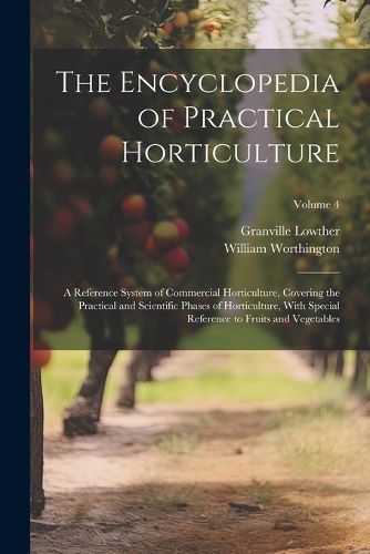 Cover image for The Encyclopedia of Practical Horticulture