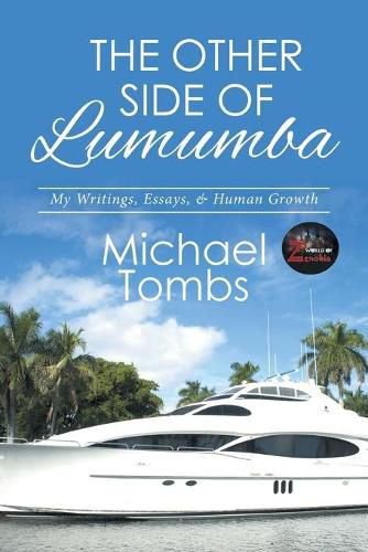 The Other Side of Lumumba: My Writings, Essays, & Human Growth