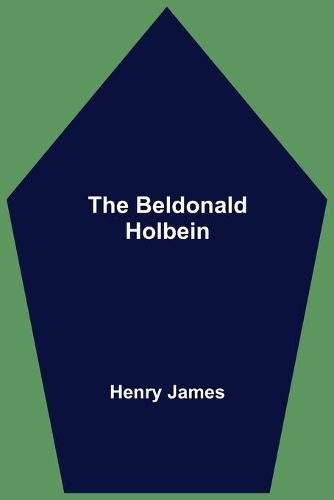 Cover image for The Beldonald Holbein