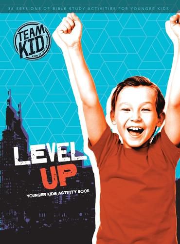 Cover image for Teamkid: Level Up Younger Kids Activity Book