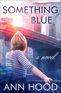 Cover image for Something Blue: A Novel