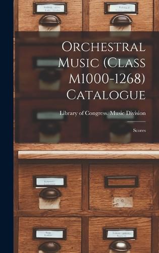 Cover image for Orchestral Music (Class M1000-1268) Catalogue