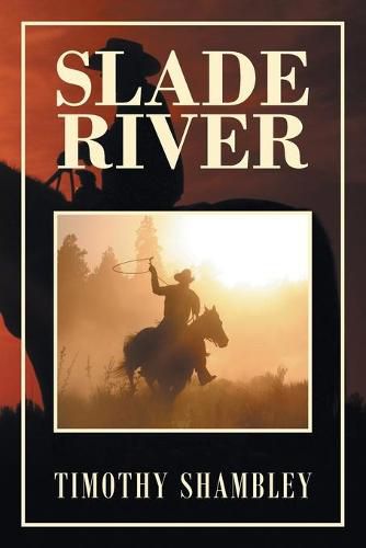 Cover image for Slade River