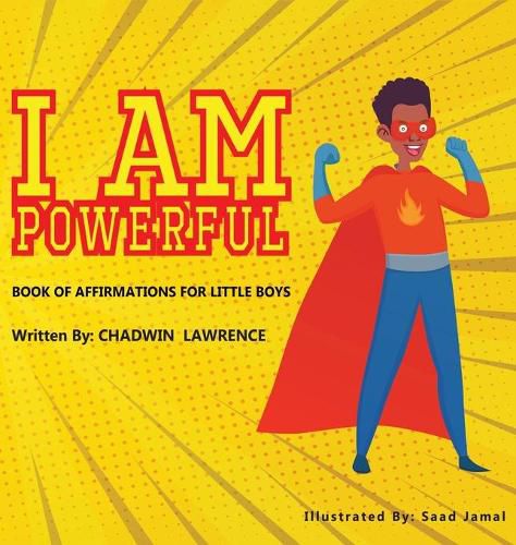 Cover image for I Am Powerful: Book of affirmations for little boys