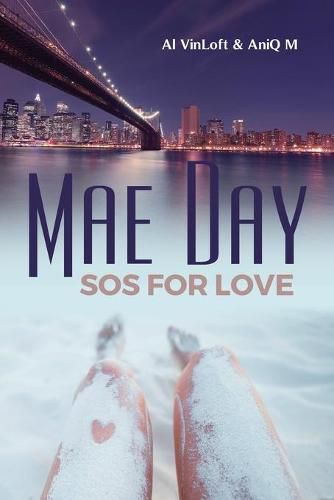 Cover image for Mae Day: SOS for Love