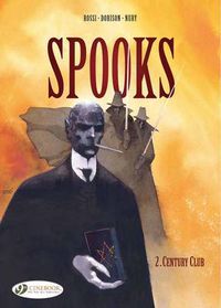 Cover image for Spooks Vol.2: Century Club