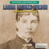 Cover image for Laura Ingalls Wilder: Children's Author