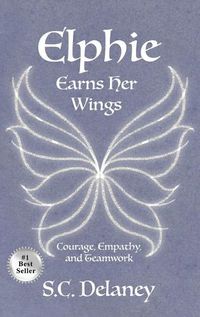 Cover image for Elphie Earns Her Wings