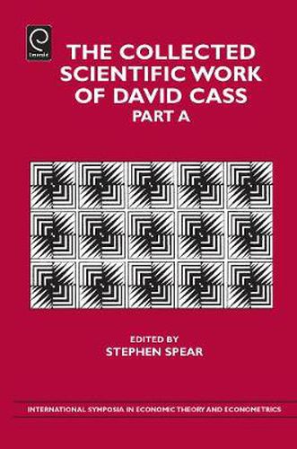 Cover image for The Collected Scientific Work of David Cass