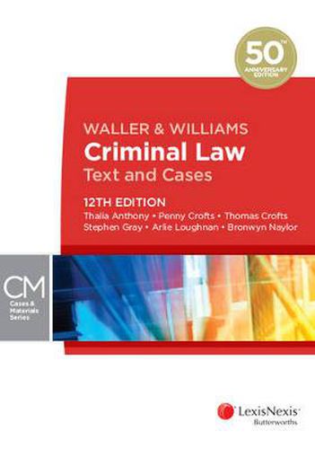 Cover image for Waller and Williams Criminal Law: Text and Cases