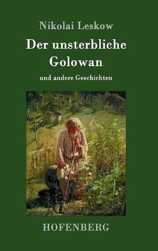 Cover image for Der unsterbliche Golowan: und andere Geschichten