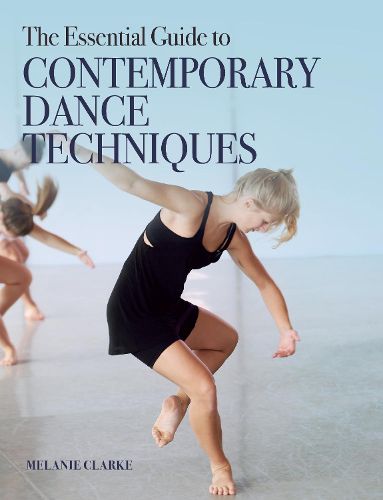 Cover image for The Essential Guide to Contemporary Dance Techniques