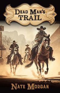 Cover image for Dead Man's Trail