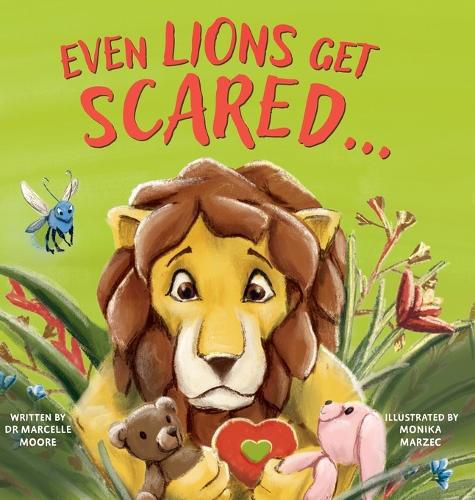 Cover image for Even Lions Get Scared