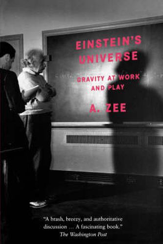 Einstein's Universe: Gravity at Work and Play