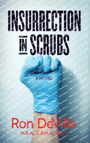 Cover image for Insurrection in Scrubs
