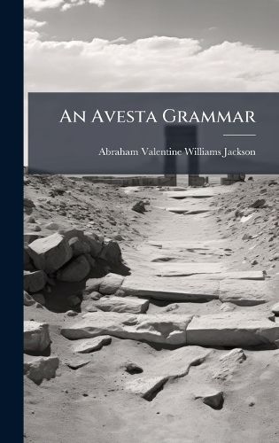Cover image for An Avesta Grammar