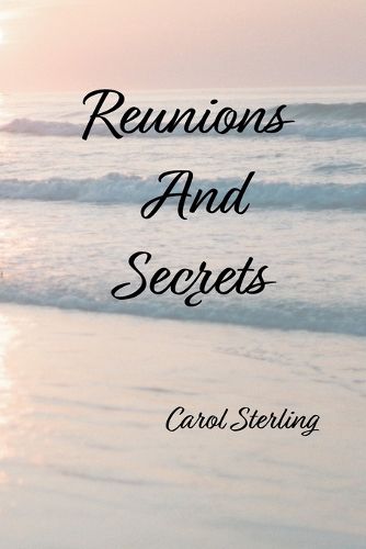 Cover image for Reunions And Secrets