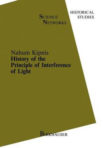 Cover image for History of the Principle of Interference of Light