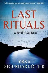 Cover image for Last Rituals: A Novel of Suspense