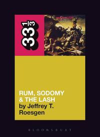Cover image for The Pogues' Rum, Sodomy and the Lash