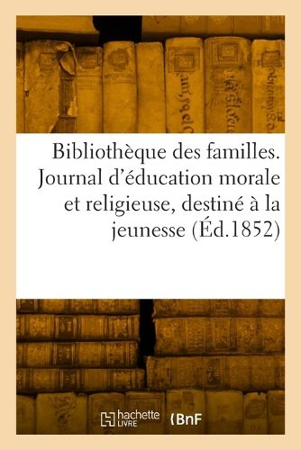 Cover image for Bibliotheque des familles