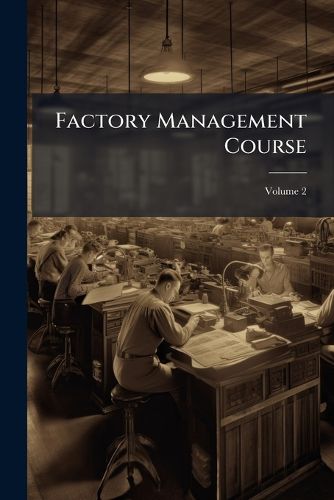 Cover image for Factory Management Course