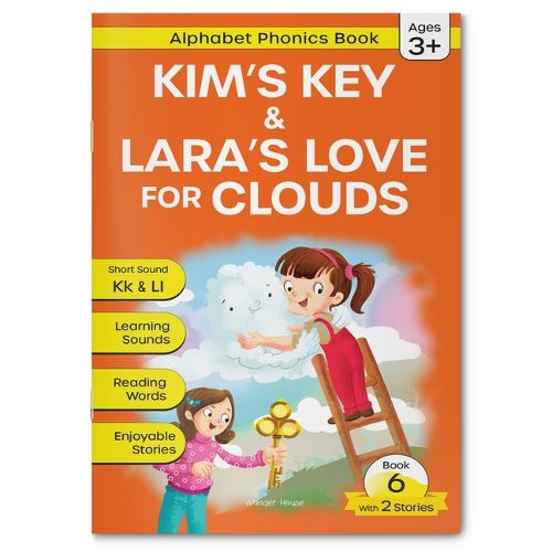 Cover image for Phonics Book 6 : Kim's Key & Lara's Love for Clouds