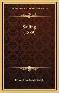 Cover image for Sailing (1889)