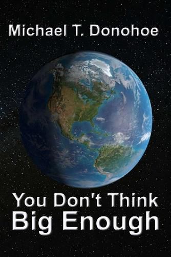 Cover image for You Don't Think Big Enough