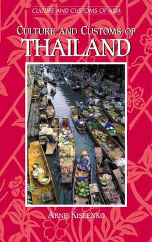 Cover image for Culture and Customs of Thailand