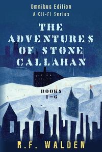 Cover image for The Adventures of Stone Callahan