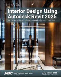 Cover image for Interior Design Using Autodesk Revit 2025