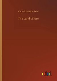 Cover image for The Land of Fire
