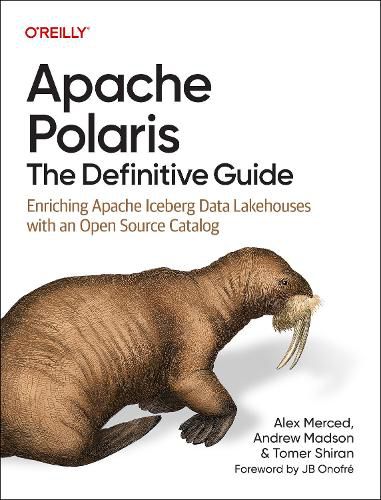 Apache Polaris - The Definitive Guide