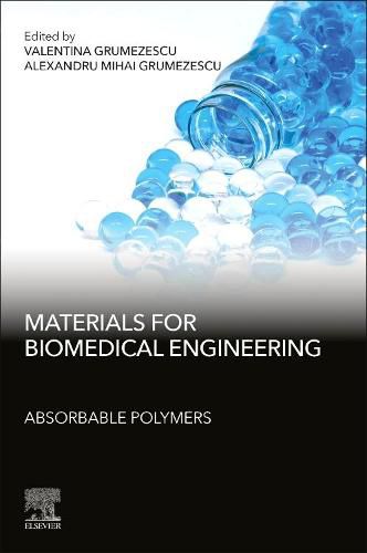 Cover image for Materials for Biomedical Engineering: Absorbable Polymers