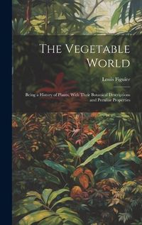 Cover image for The Vegetable World