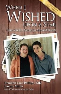 Cover image for When I Wished upon a Star (Pre-Launch): From Broken Homes to Mended Hearts