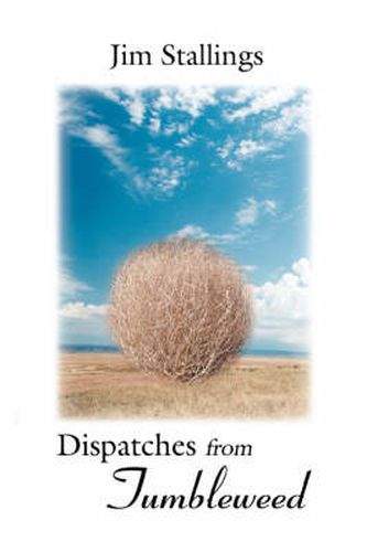 Cover image for Dispatches from Tumbleweed