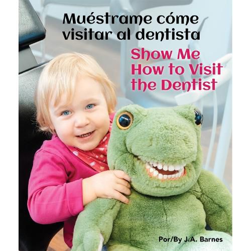 Cover image for Muestrame Como Visitar Al Dentista/Show Me How to Visit the Dentist