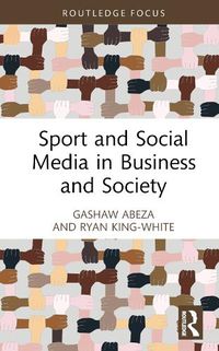 Cover image for Sport and Social Media in Business and Society