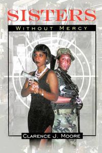 Cover image for Sisters Without Mercy
