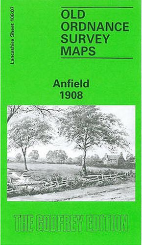 Cover image for Anfield 1908: Lancashire Sheet 106.07