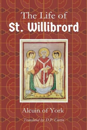 Cover image for Life of St. Willibrord