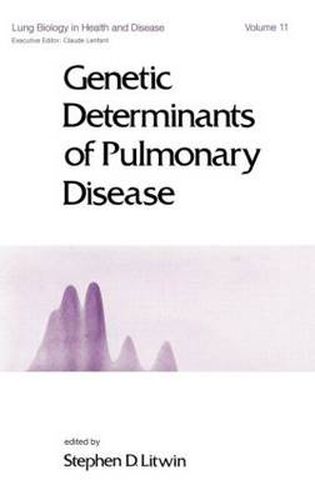 Cover image for Genetic Determinants of Pulmonary Disease